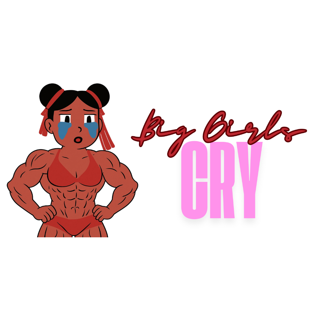 Big Girls Cry Graphic Tee